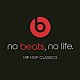 ＤＪ　ＳＨＵ－Ｇ Ｎａｓ　ｆｅａｔ．ウィル・アイ・アム エリック・Ｂ．＆ラキム ジギー ブラック・シープ スリック・リック ５０セント コモン「ｎｏ　ｂｅａｔｓ，ｎｏ　ｌｉｆｅ．ＨＩＰ　ＨＯＰ　ＣＬＡＳＳＩＣＳ」