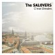 Ｔｈｅ　ＳＡＬＯＶＥＲＳ「Ｃ’ｍｏｎ　Ｄｒｅｓｄｅｎ．」