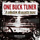 ＯＮＥ　ＢＵＣＫ　ＴＵＮＥＲ「Ａ　ｃｏｌｌｅｃｔｉｏｎ　ｏｆ　ｃａｓｓｅｔｔｅ　ｔａｐｅｓ」