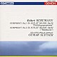 オトマール・スウィトナー ベルリン・シュターツカペレ「シューマン：交響曲　第１番≪春の交響曲≫・第３番≪ライン≫」