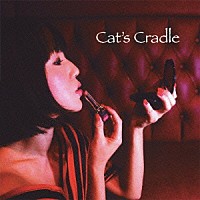 守谷美由貴「 Ｃａｔ’ｓ　Ｃｒａｄｌｅ」