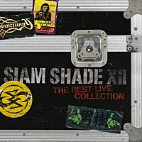 ＳＩＡＭ　ＳＨＡＤＥ「 ＳＩＡＭ　ＳＨＡＤＥ　ⅩⅡ　ＴＨＥ　ＢＥＳＴ　ＬＩＶＥ　ＣＯＬＬＥＣＴＩＯＮ」