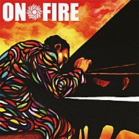 （オムニバス）「 ＯＮ　ＦＩＲＥ」