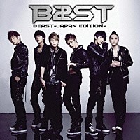 Ｂｅａｓｔ「 ＢＥＡＳＴ－ＪＡＰＡＮ　ＥＤＩＴＩＯＮ－」