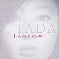 ＵＴＡＤＡ「 ｕｔａｄａ　ｔｈｅ　ｂｅｓｔ」