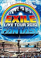 ＥＸＩＬＥ「 ＥＸＩＬＥ　ＬＩＶＥ　ＴＯＵＲ　２０１０　ＦＡＮＴＡＳＹ」