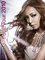 Ｎａｍｉｅ　Ａｍｕｒｏ「 Ｎａｍｉｅ　Ａｍｕｒｏ　Ｐａｓｔ＜Ｆｕｔｕｒｅ　Ｔｏｕｒ　２０１０」