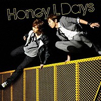 Ｈｏｎｅｙ　Ｌ　Ｄａｙｓ「 Ｍｙ　Ｏｎｌｙ　Ｄｒｅａｍ／Ｂｅｌｉｅｖｅ」