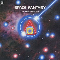 （オムニバス）「 ＳＰＡＣＥ　ＦＡＮＴＡＳＹ　＋　ＬＩＶＥ　ＳＰＡＣＥ　ＦＡＮＴＡＳＹ」