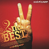 Ｈｉ－Ｆｉ　ＣＡＭＰ「 ２ｎｄ　ＢＥＳＴ」