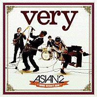 ＡＳＩＡＮ２「 ｖｅｒｙ」