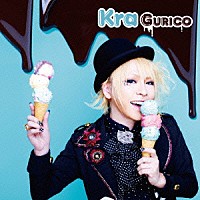 Ｋｒａ「 ＧＵＲＩＣＯ」