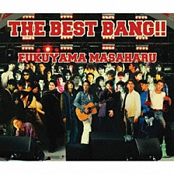 福山雅治「ＴＨＥ　ＢＥＳＴ　ＢＡＮＧ！！」