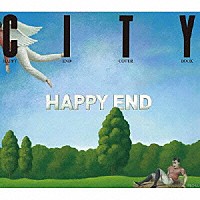 （オムニバス）「 はっぴいえんど　『ＣＩＴＹ』　ＣＯＶＥＲ　ＢＯＯＫ（１９８３－２０１０）」