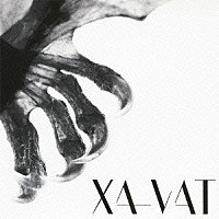 ＸＡ－ＶＡＴ「 ＸＡ－ＶＡＴ」