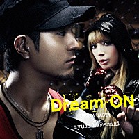 ＵＲＡＴＡ　ＮＡＯＹＡ　ｆｅａｔ．ａｙｕｍｉ　ｈａｍａｓａｋｉ「 Ｄｒｅａｍ　ＯＮ」