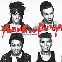 ザ・ブルーハーツ「 ＹＯＵＮＧ　ＡＮＤ　ＰＲＥＴＴＹ」