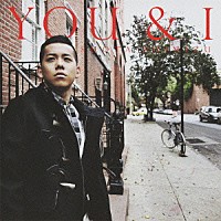 清水翔太「 ＹＯＵ　＆　Ｉ」