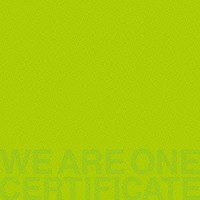 ＴＲＩＣＥＲＡＴＯＰＳ「 ＷＥ　ＡＲＥ　ＯＮＥ　－ＣＥＲＴＩＦＩＣＡＴＥ－」