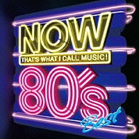 （Ｖ．Ａ．）「 ＮＯＷ　８０’ｓ　ＢＥＳＴ」