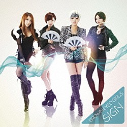 Ｂｒｏｗｎ　Ｅｙｅｄ　Ｇｉｒｌｓ「ＳＩＧＮ」