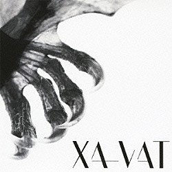 ＸＡ－ＶＡＴ「ＸＡ－ＶＡＴ」