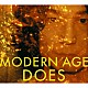 ＤＯＥＳ「ＭＯＤＥＲＮ　ＡＧＥ」