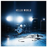 ＢＡＣＫ－ＯＮ「 Ｈｅｌｌｏ　Ｗｏｒｌｄ」