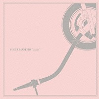 ＶＯＬＴＡ　ＭＡＳＴＥＲＳ「 “Ｓｕｉｔｅ”」