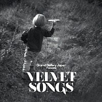 （Ｖ．Ａ．）「 Ｇｒａｎｄ　Ｇａｌｌｅｒｙ　Ｊａｐａｎ　Ｐｒｅｓｅｎｔｓ　ＶＥＬＶＥＴ　ＳＯＮＧＳ」