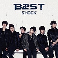 ＢＥＡＳＴ「 ＳＨＯＣＫ」