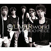 ＵＶＥＲｗｏｒｌｄ「 ＭＯＮＤＯ　ＰＩＥＣＥ」