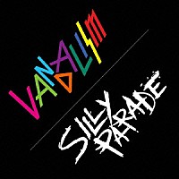 ＳＴＲＡＩＧＨＴＥＮＥＲ「 ＶＡＮＤＡＬＩＳＭ　／　ＳＩＬＬＹ　ＰＡＲＡＤＥ」