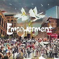 ＳＩＮＧ　ＬＩＫＥ　ＴＡＬＫＩＮＧ「 Ｅｍｐｏｗｅｒｍｅｎｔ」