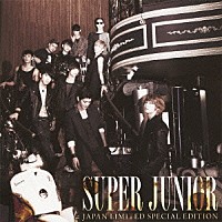ＳＵＰＥＲ　ＪＵＮＩＯＲ「 ＳＵＰＥＲ　ＪＵＮＩＯＲ　ＪＡＰＡＮ　ＬＩＭＩＴＥＤ　ＳＰＥＣＩＡＬ　ＥＤＩＴＩＯＮ　－ＳＵＰＥＲ　ＳＨＯＷ３　開催記念盤－」