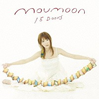 ｍｏｕｍｏｏｎ「 １５　Ｄｏｏｒｓ」