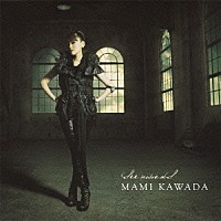 ＭＡＭＩ　ＫＡＷＡＤＡ「 Ｓｅｅ　ｖｉｓｉｏｎＳ」