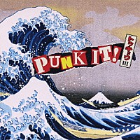 （Ｖ．Ａ．）「 ＰＵＮＫ　ＩＴ！　トゥキョウⅢ」