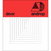 ａｎｄｒｏｐ「 ｄｏｏｒ」