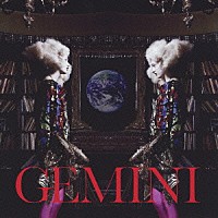 Ａｌｉｃｅ　Ｎｉｎｅ「 ＧＥＭＩＮＩ」