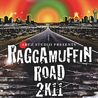 （Ｖ．Ａ．）「 ＡＲＵＺ　ＳＴＵＤＩＯ　ＰＲＥＳＥＮＴＳ　ＲＡＧＧＡＭＵＦＦＩＮ　ＲＯＡＤ　２Ｋ１１」