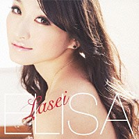 ＥＬＩＳＡ「 Ｌａｓｅｉ」