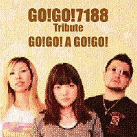 （Ｖ．Ａ．）「 ＧＯ！ＧＯ！７１８８　Ｔｒｉｂｕｔｅ－ＧＯ！ＧＯ！　Ａ　ＧＯ！ＧＯ！」