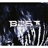 ＢＥＡＳＴ「 ＳＨＯＣＫ」