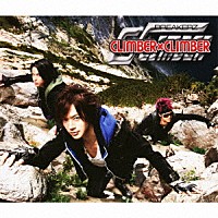 ＢＲＥＡＫＥＲＺ「 ＣＬＩＭＢＥＲ×ＣＬＩＭＢＥＲ／月夜の悪戯の魔法」