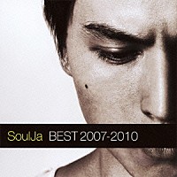 ＳｏｕｌＪａ「 ＢＥＳＴ　２００７－２０１０」