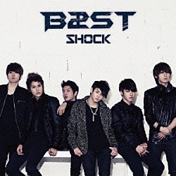 ＢＥＡＳＴ「ＳＨＯＣＫ」