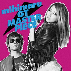 ｍｉｈｉｍａｒｕ　ＧＴ「マスターピース」