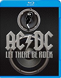 ボン・スコット アンガス・ヤング マルコム・ヤング「ＡＣ／ＤＣ：　ＬＥＴ　ＴＨＥＲＥ　ＢＥ　ＲＯＣＫ　－ロック魂－」