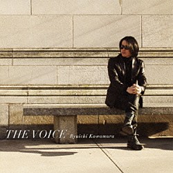 河村隆一「ＴＨＥ　ＶＯＩＣＥ」